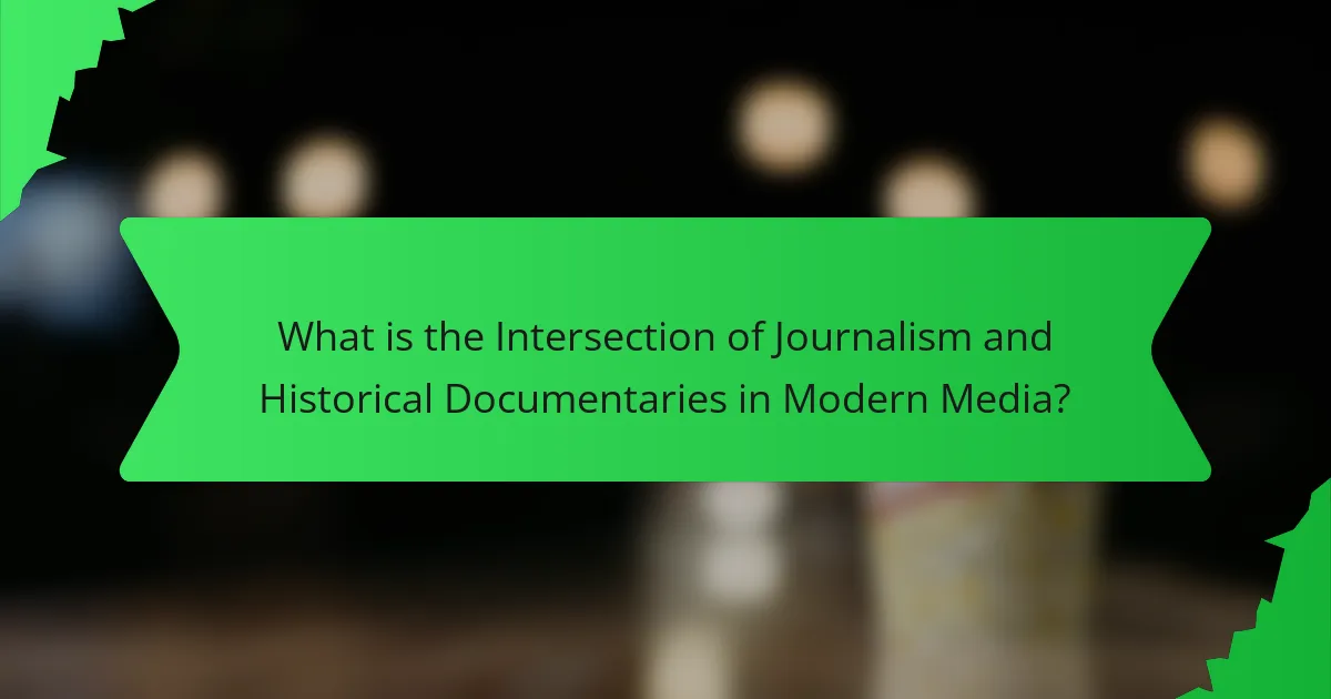 What is the Intersection of Journalism and Historical Documentaries in Modern Media?