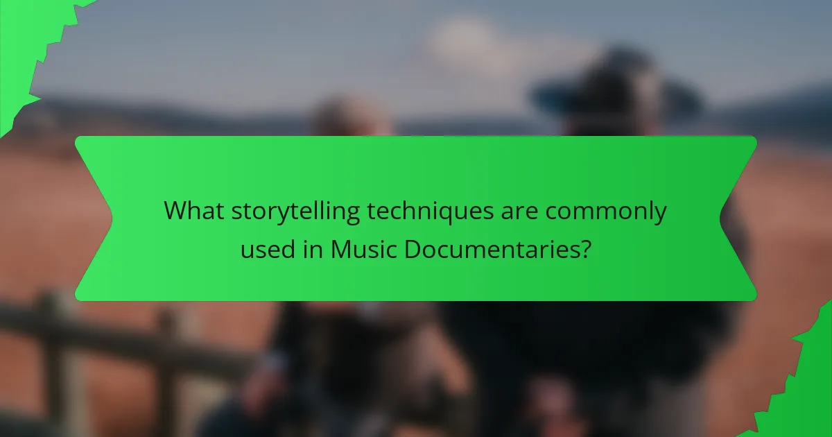 What storytelling techniques are commonly used in Music Documentaries?